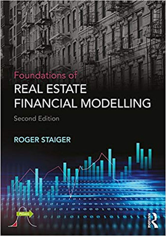 Foundations of Real Estate Financial Modelling